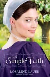 A Simple Faith by Rosalind Lauer