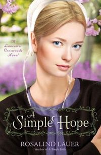 A Simple Hope by Rosalind Lauer