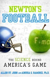 Newton's Football by Allen St. John