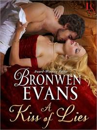 A Kiss Of Lies by Bronwen Evans