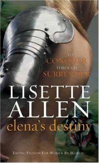 Elena's Destiny by Lisette Allen