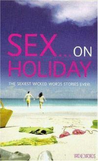Sex on Holiday by Kerri Sharp