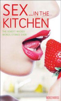 Sex in the Kitchen by Kerri Sharp