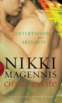 Circus Excite by Nikki Magennis