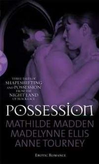 Possession by Anne Tourney