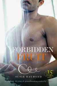Forbidden Fruit by Susie Raymond