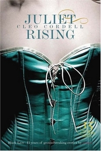 Juliet Rising by Cleo Cordell