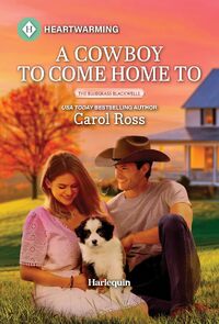 A Cowboy To Come Home To