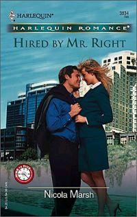 Hired By Mr. Right by Nicola Marsh