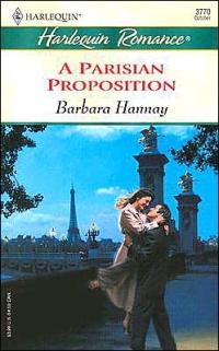 A Parisian Proposition by Barbara Hannay