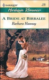 A Bride at Birralee by Barbara Hannay