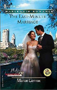 The Last Minute Marriage by Marion Lennox