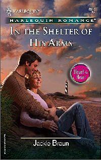 In the Shelter of His Arms by Jackie Braun