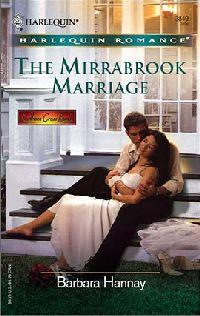 The Mirrabrook Marriage by Barbara Hannay