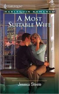 Excerpt of A Most Suitable Wife by Jessica Steele