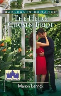 The Heir's Chosen Bride by Marion Lennox