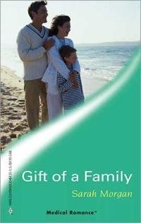 Gift of a Family by Sarah Morgan