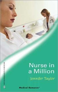 Excerpt of Nurse in a Million by Jennifer Taylor
