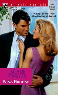 Catch Me If You Can by Nina Bruhns