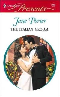 The Italian Groom by Jane Porter