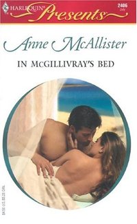 In McGillivray's Bed by Anne McAllister