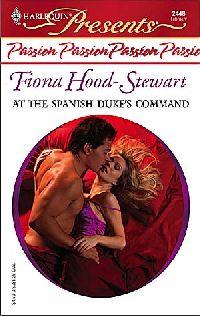 At The Spanish Duke's Demand by Fiona Hood-Stewart