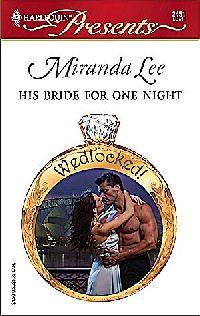 His Bride for One Night by Miranda Lee