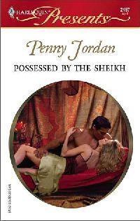 Possessed by the Sheikh by Penny Jordan