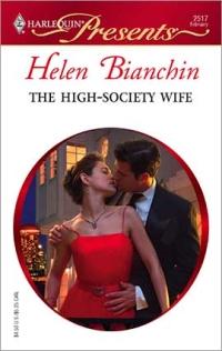 The High-Society Wife by Helen Bianchin