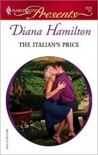 Excerpt of The Italian's Price by Diana Hamilton