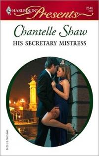 His Secretary Mistress by Chantelle Shaw