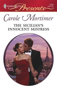 The Sicilian's Innocent Mistress by Carole Mortimer