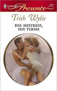 His Mistress, His Terms by Trish Wylie