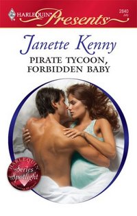 Pirate Tycoon, Forbidden Baby by Janette Kenny