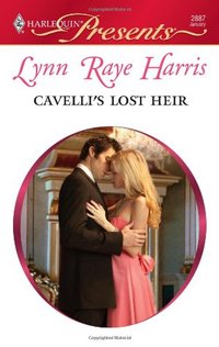 Cavelli's Lost Heir by Lynn Raye Harris