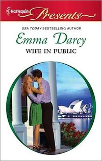 Wife in Public by Emma Darcy