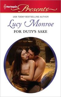 For Duty's Sake by Lucy Monroe