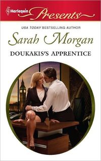 Doukakis's Apprentice by Sarah Morgan