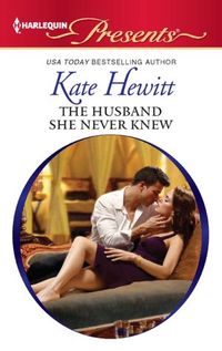 The Husband She Never Knew by Kate Hewitt