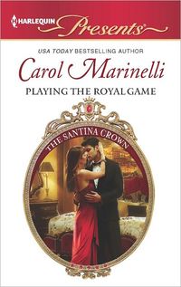 Playing The Royal Game by Carol Marinelli