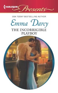 The Incorrigible Playboy by Emma Darcy