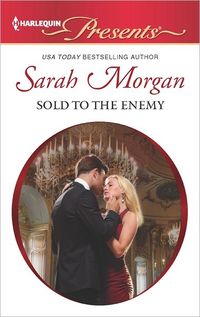 Sold to the Enemy by Sarah Morgan