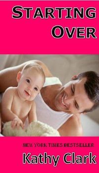 Starting Over by Kathy Clark