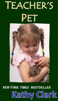 Teacher's Pet by Kathy Clark