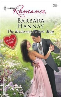 The Bridesmaid's Best Man by Barbara Hannay
