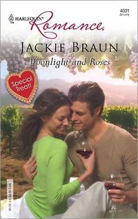 Moonlight And Roses by Jackie Braun