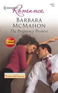 The Pregnancy Promise by Barbara McMahon