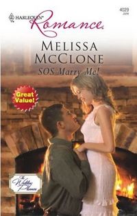 SOS Marry Me! by Melissa McClone
