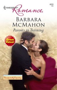 Parents In Training by Barbara McMahon