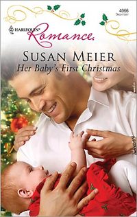 Her Baby's First Christmas by Susan Meier